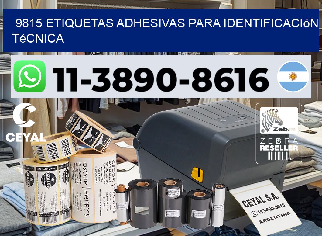 9815 Etiquetas adhesivas para identificación técnica