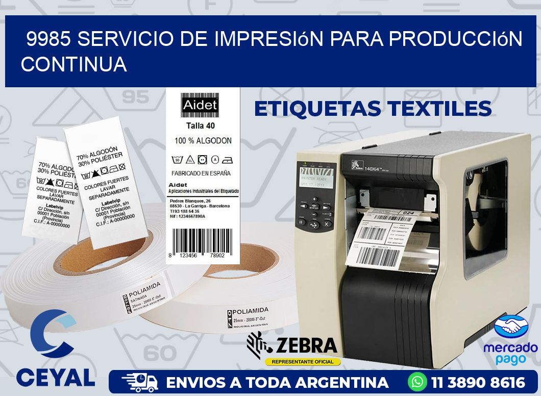 9985 Servicio de impresión para producción continua