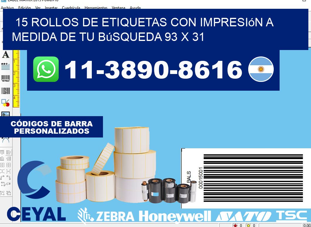15 rollos de etiquetas con impresión a medida de tu búsqueda 93 x 31
