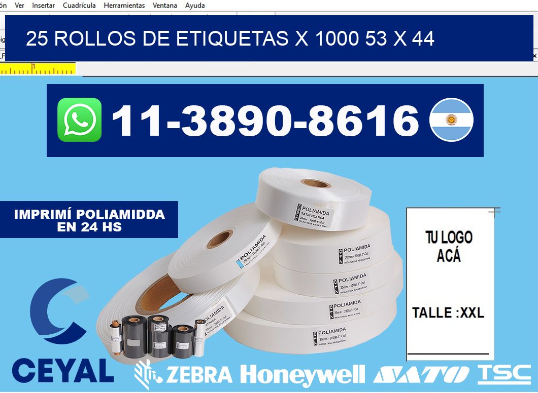 25 rollos de etiquetas x 1000 53 x 44