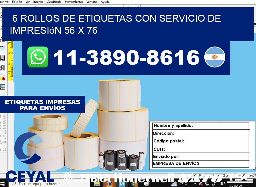 6 rollos de etiquetas con servicio de impresión 56 x 76