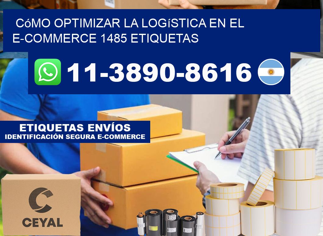 Cómo optimizar la logística en el e-commerce 1485 etiquetas