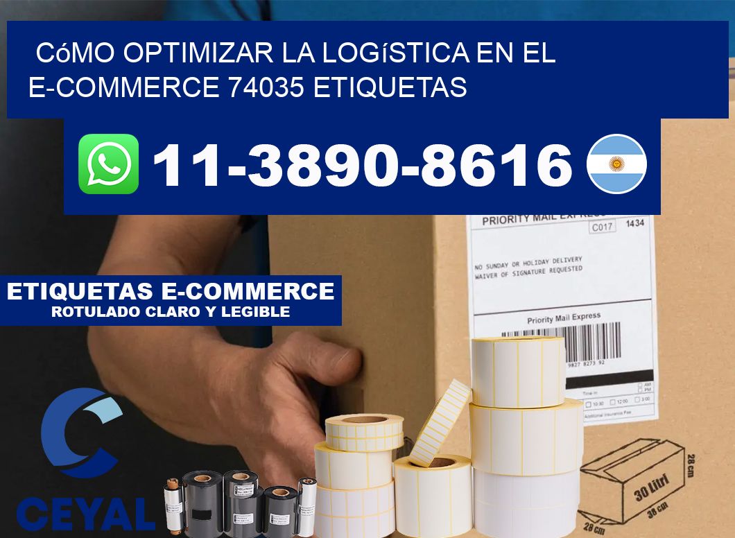 Cómo optimizar la logística en el e-commerce 74035 etiquetas