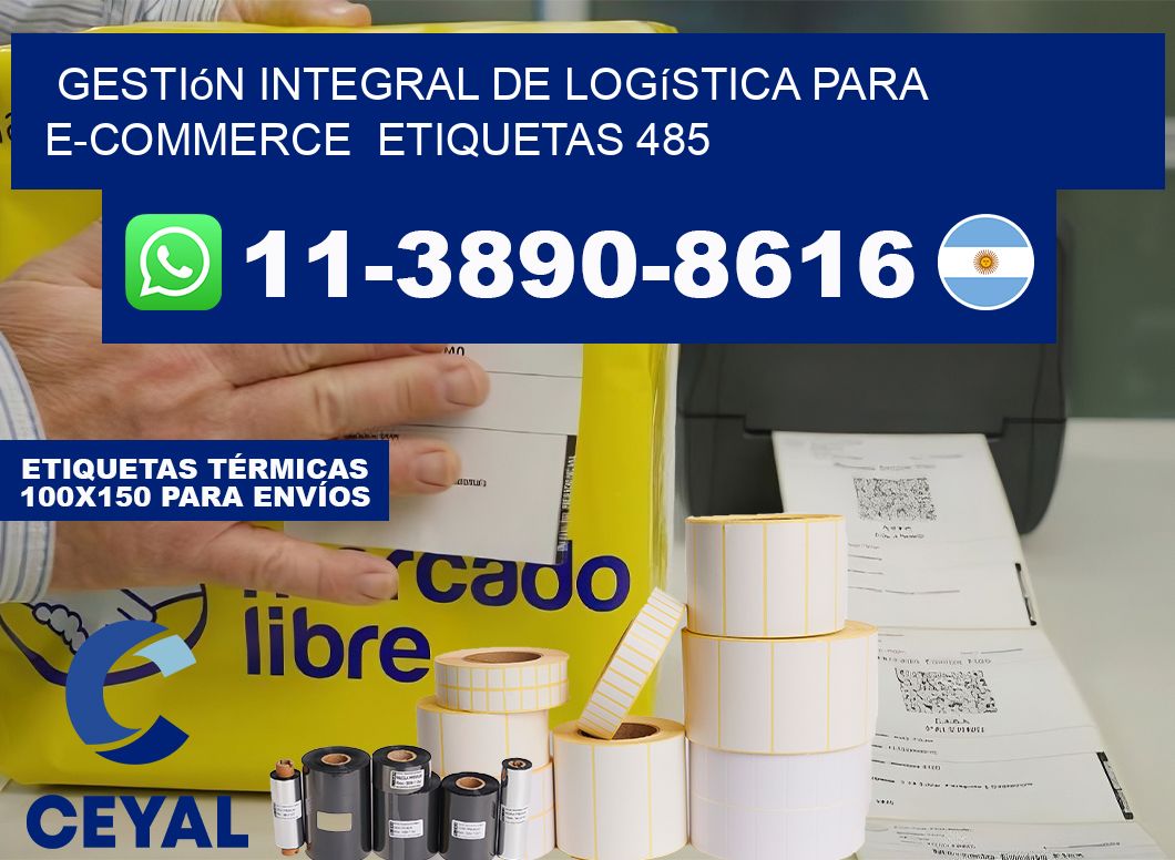 Gestión integral de logística para e-commerce  etiquetas 485