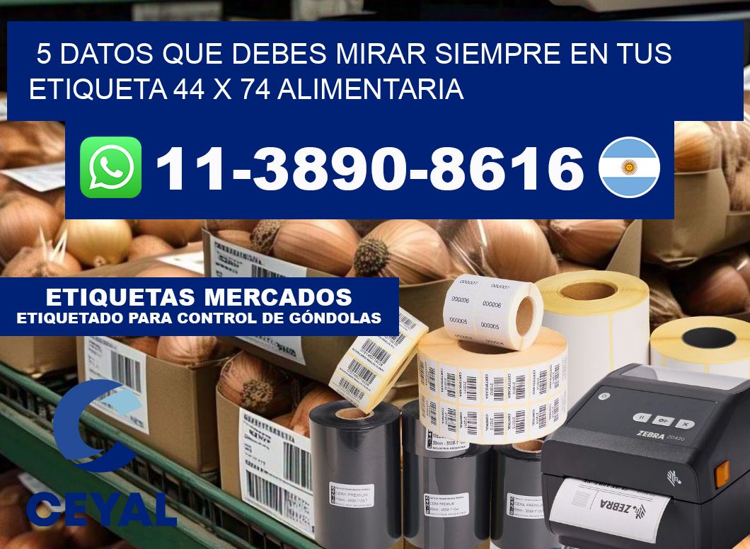 5 datos que debes mirar siempre en tus etiqueta 44 x 74 alimentaria