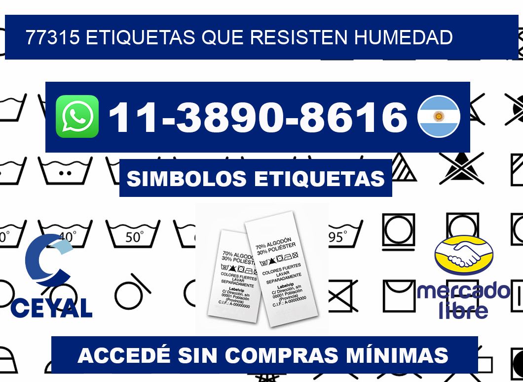 77315 etiquetas que resisten humedad