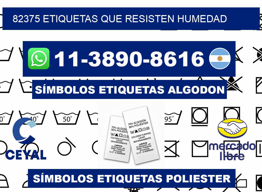 82375 etiquetas que resisten humedad