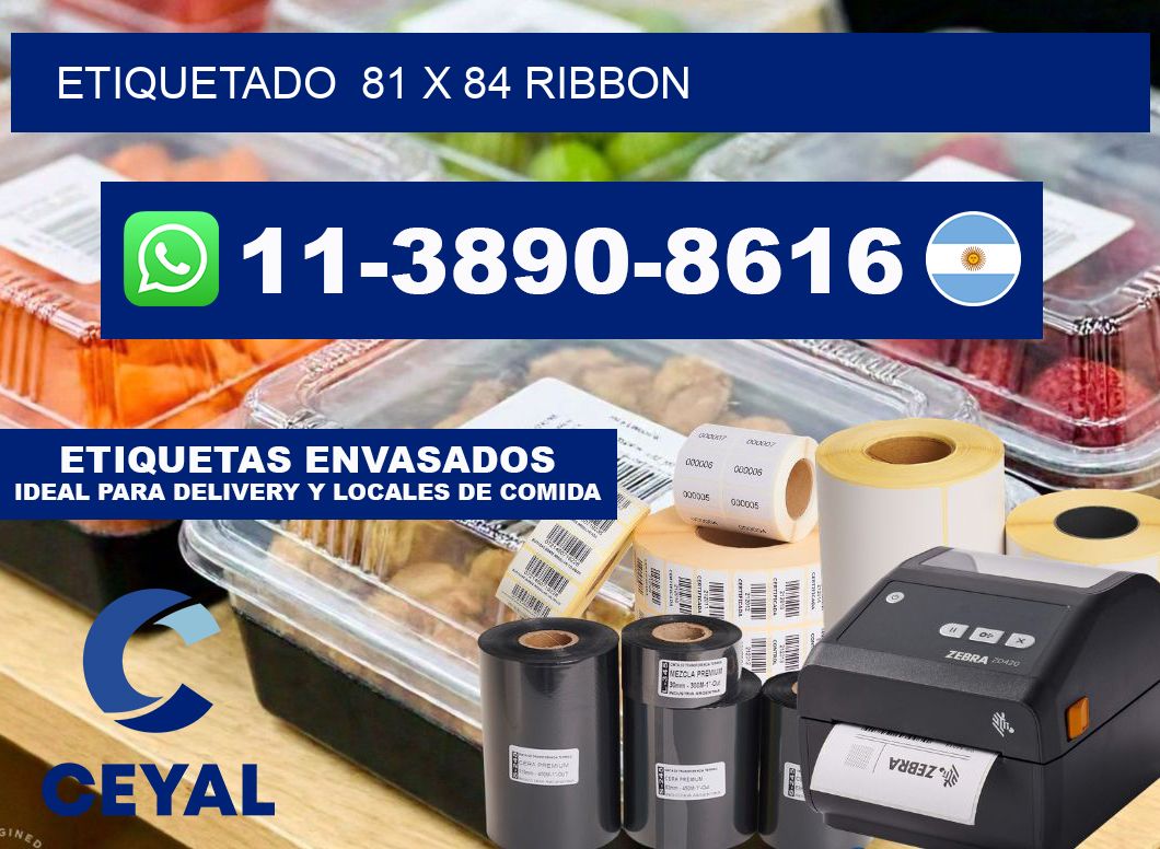 Etiquetado 81 x 84 ribbon