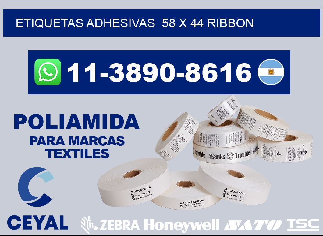 Etiquetas adhesivas  58 x 44 ribbon