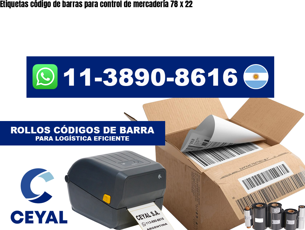 Etiquetas código de barras para control de mercadería 78 x 22