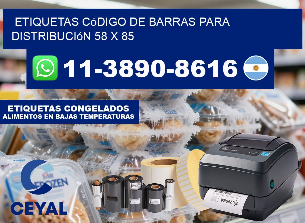 Etiquetas código de barras para distribución 58 x 85