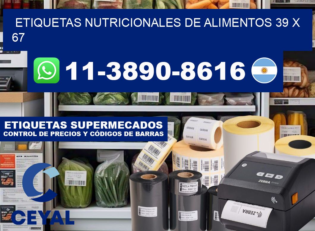 Etiquetas nutricionales de alimentos 39 x 67