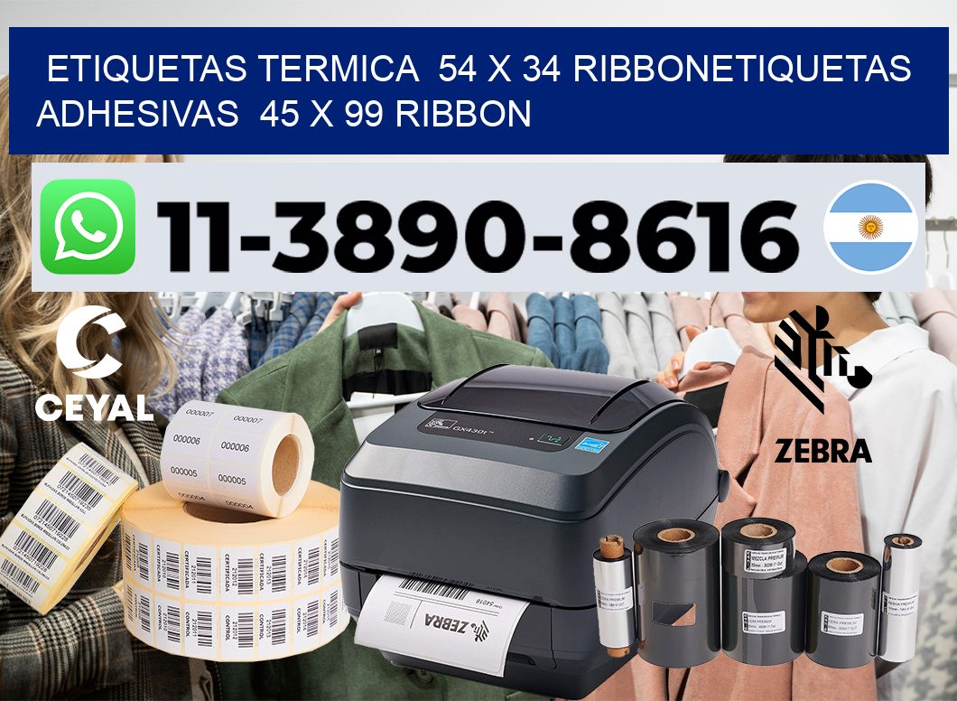 Etiquetas termica  54 x 34 ribbonEtiquetas adhesivas  45 x 99 ribbon