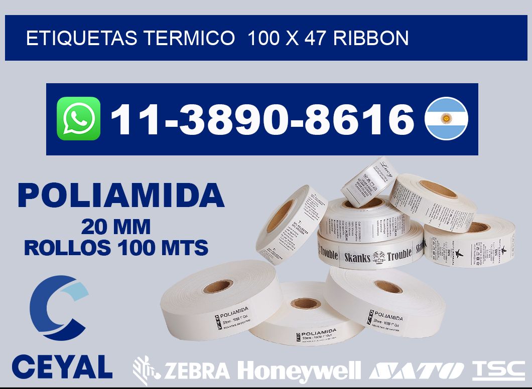 Etiquetas termico  100 x 47 ribbon