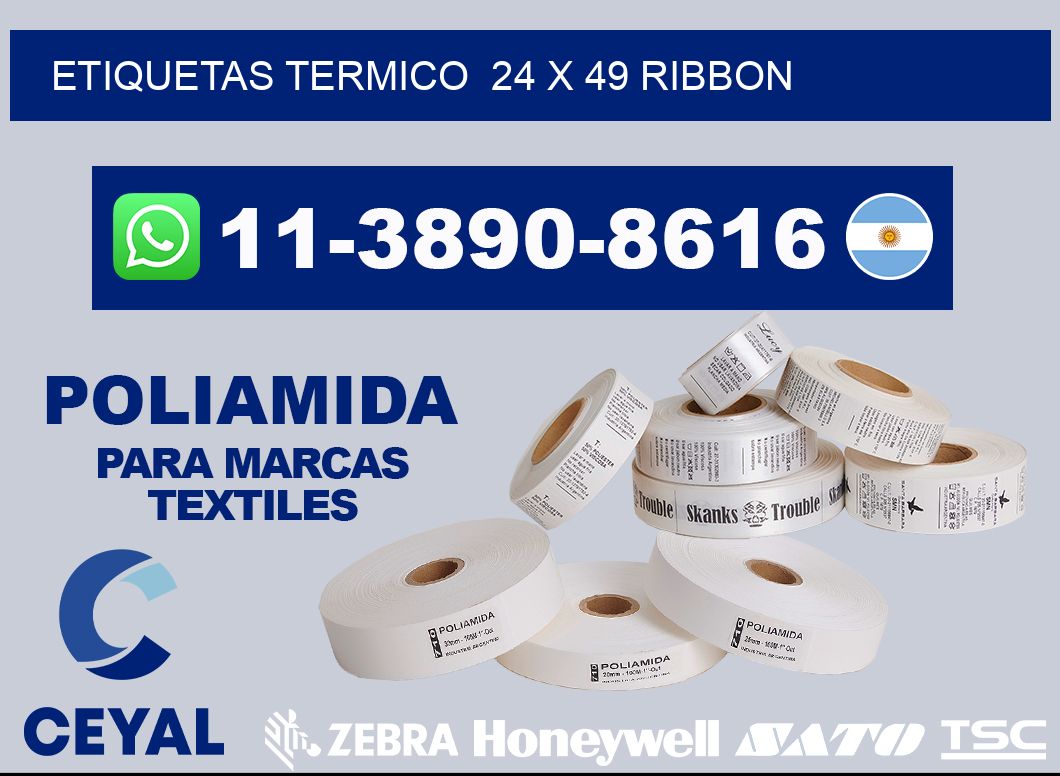 Etiquetas termico  24 x 49 ribbon