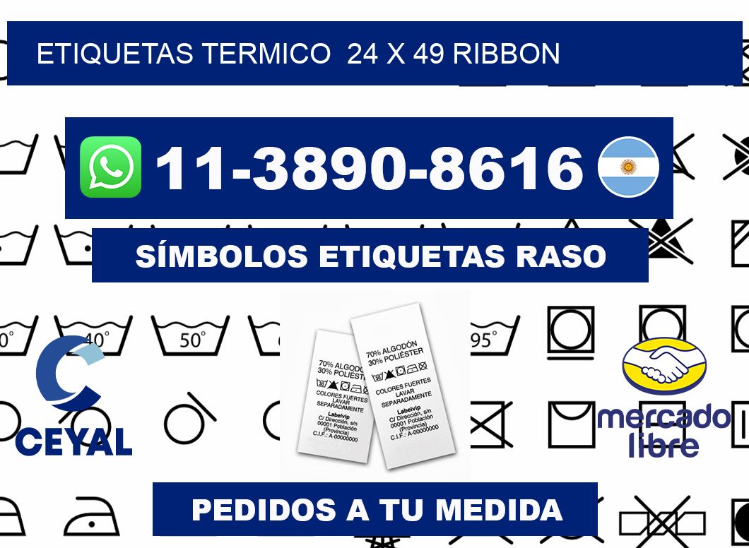 Etiquetas termico  24 x 49 ribbon