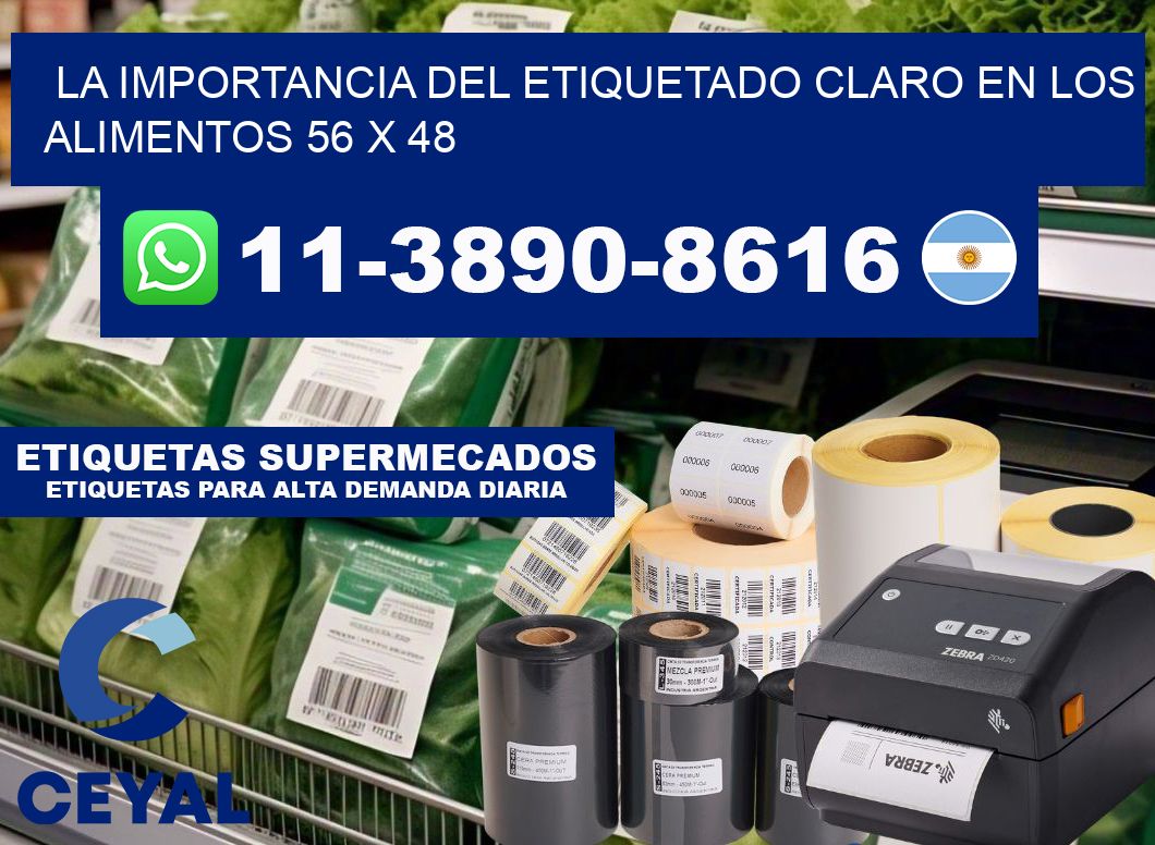 La importancia del etiquetado claro en los alimentos 56 x 48