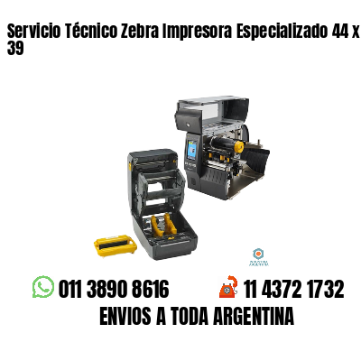 Servicio Técnico Zebra Impresora Especializado 44 x 39