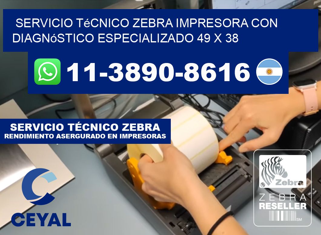 Servicio Técnico Zebra Impresora con Diagnóstico Especializado 49 x 38