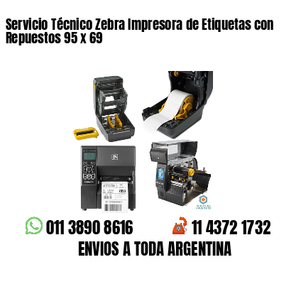 Servicio Técnico Zebra Impresora de Etiquetas con Repuestos 95 x 69