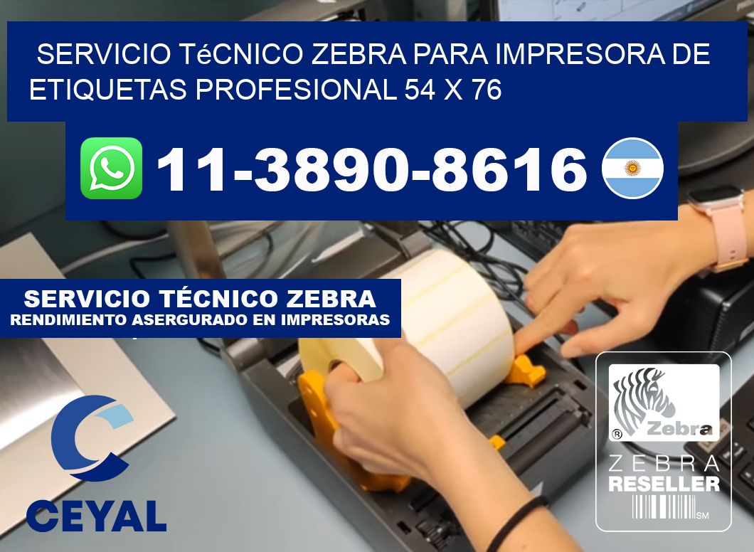 Servicio Técnico Zebra para Impresora de Etiquetas Profesional 54 x 76