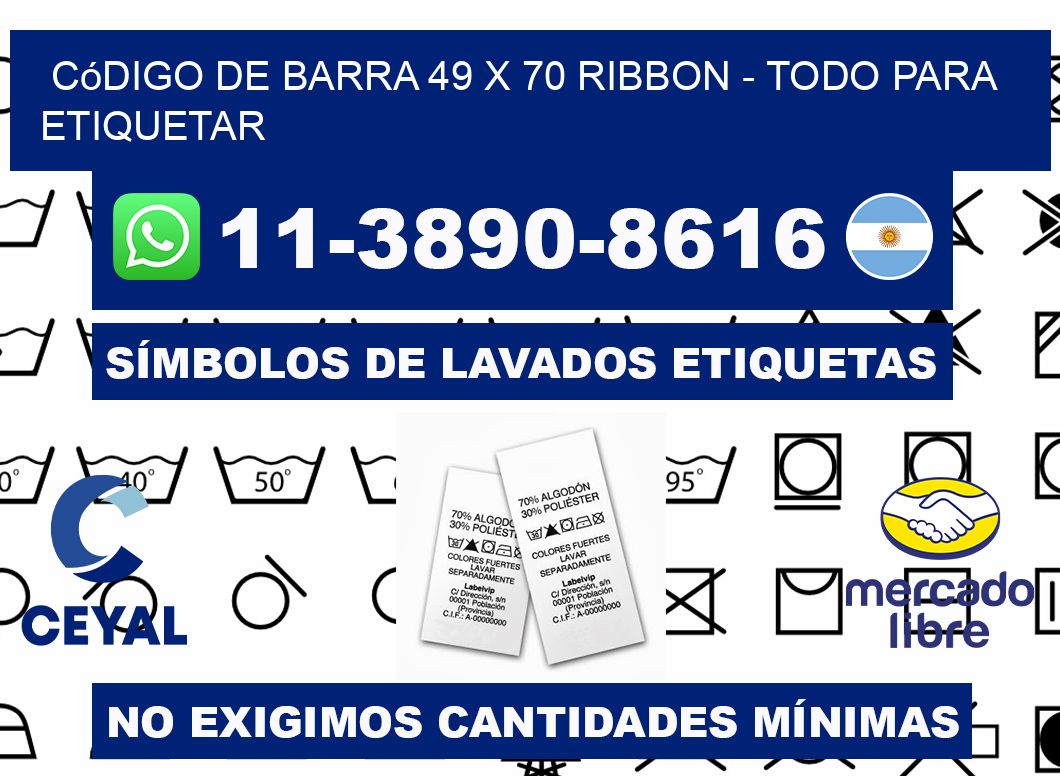 código de barra 49 x 70 ribbon - Todo para Etiquetar