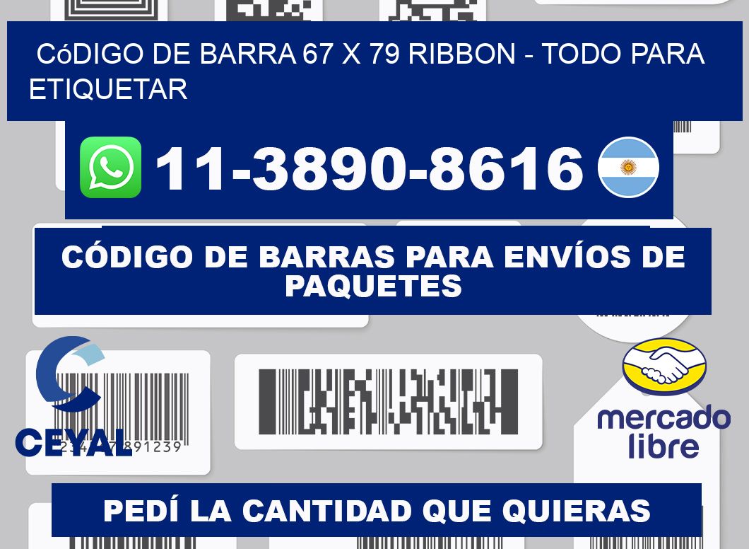 código de barra 67 x 79 ribbon - Todo para Etiquetar
