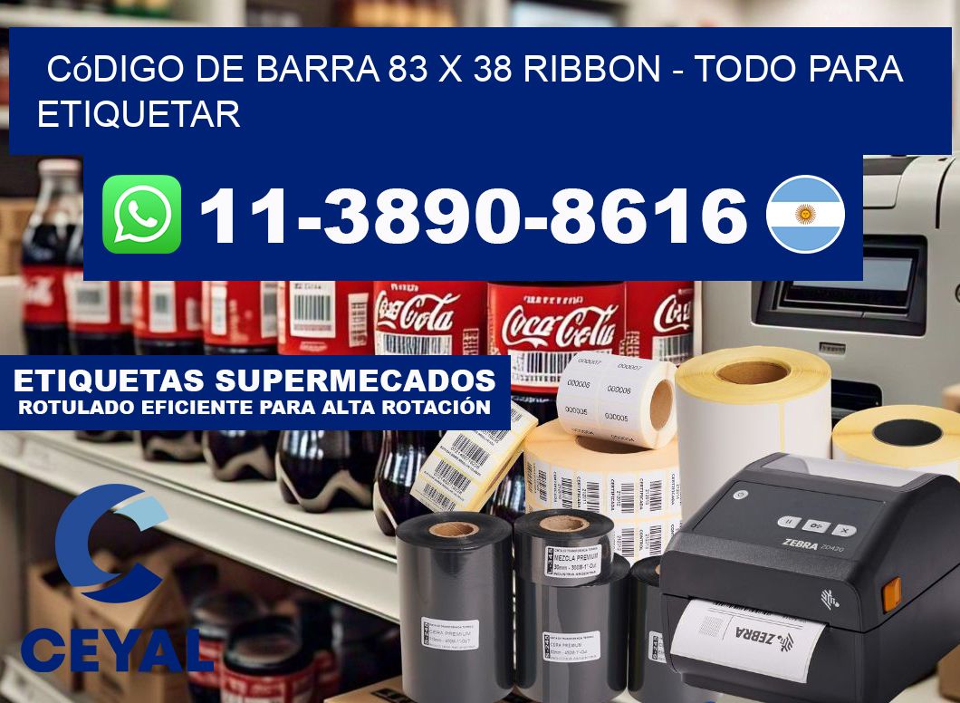 código de barra 83 x 38 ribbon - Todo para Etiquetar