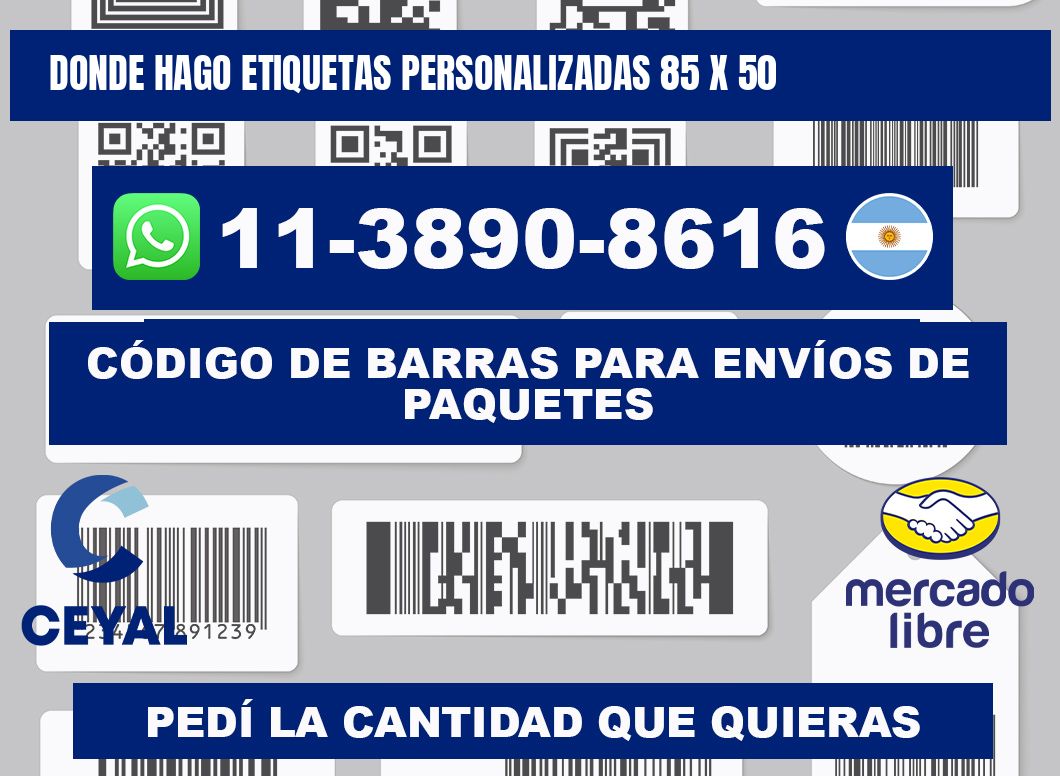 donde hago etiquetas personalizadas 85 x 50