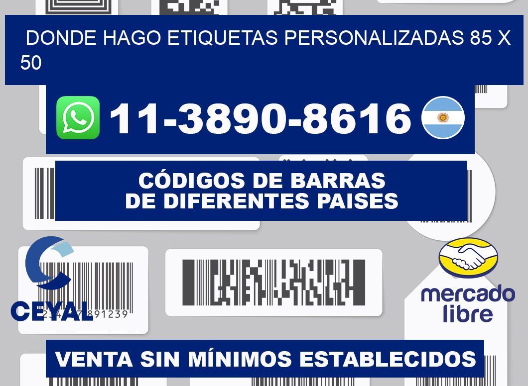 donde hago etiquetas personalizadas 85 x 50
