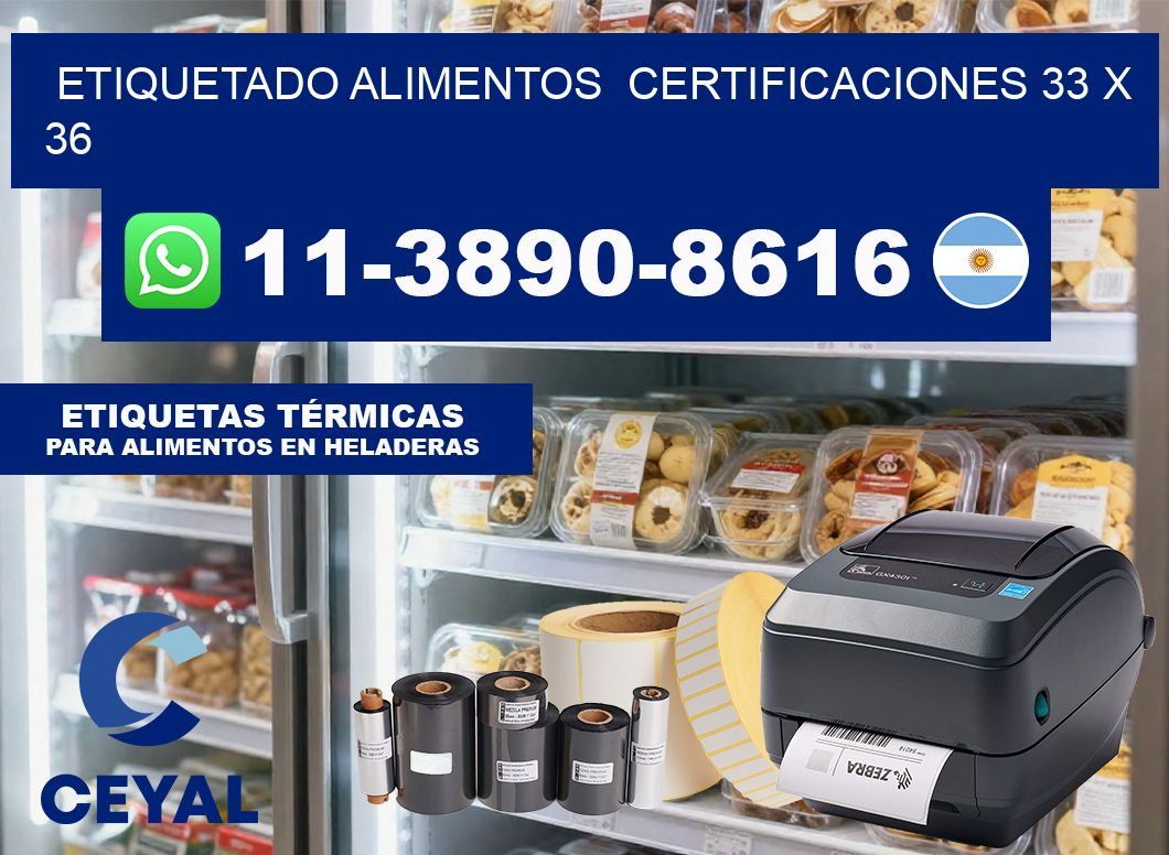 etiquetado alimentos  Certificaciones 33 x 36