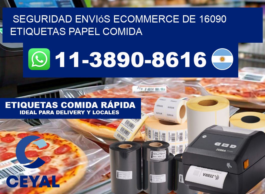 seguridad enviós ecommerce de 16090 etiquetas papel comida
