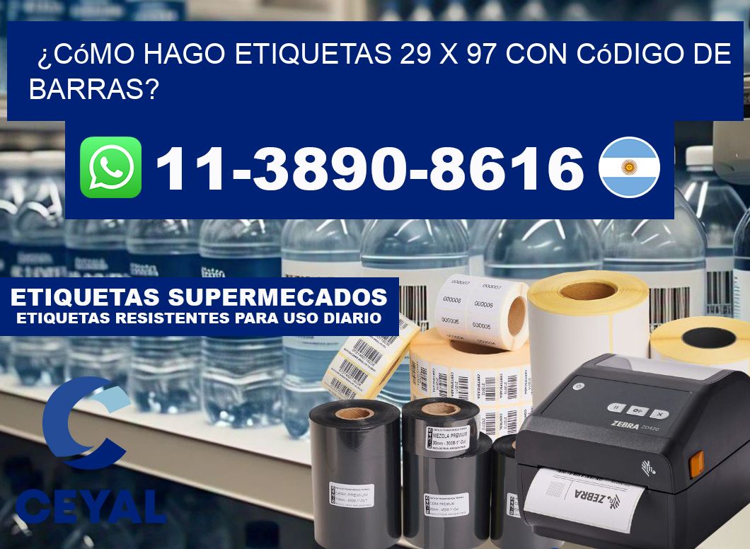 ¿Cómo hago etiquetas 29 x 97 con código de barras?