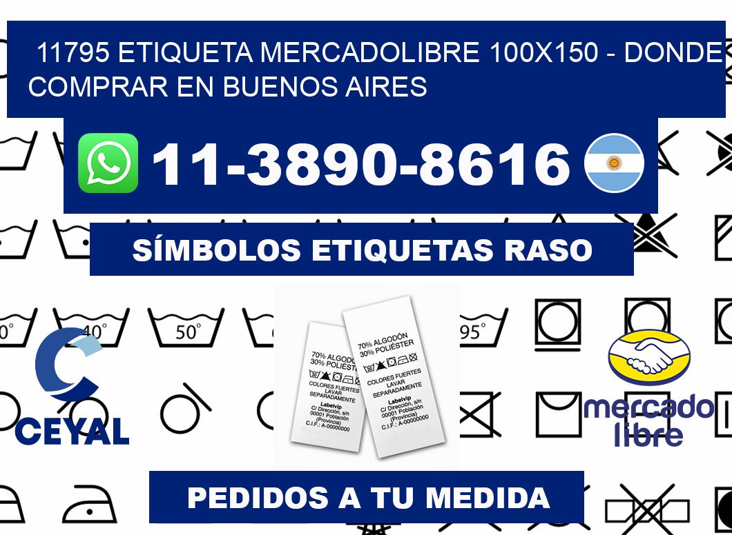 11795 etiqueta MercadoLibre 100x150 - Donde Comprar en Buenos Aires