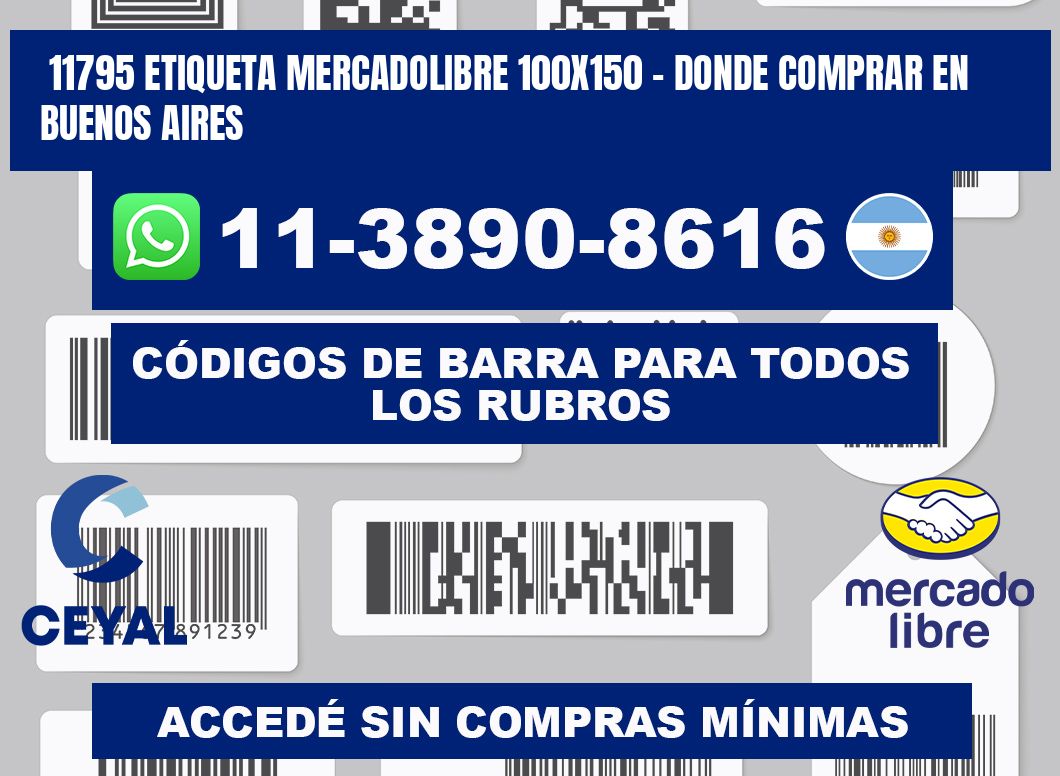 11795 etiqueta MercadoLibre 100x150 - Donde Comprar en Buenos Aires