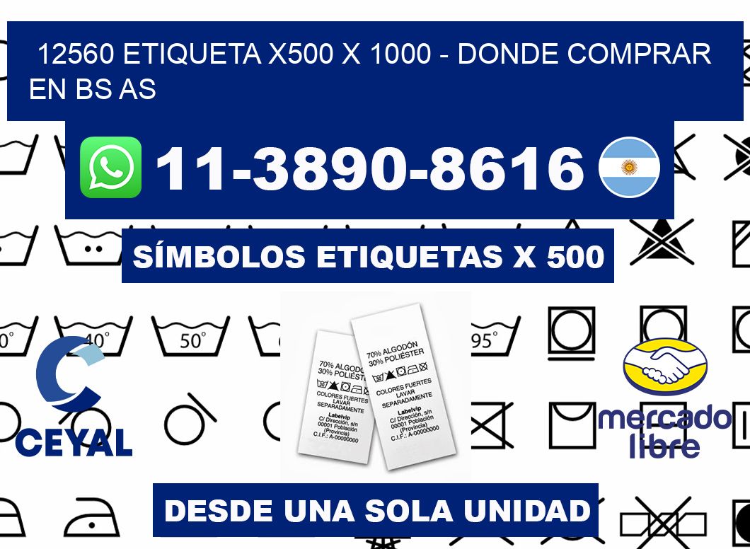 12560 etiqueta x500 x 1000 - Donde Comprar en bs as