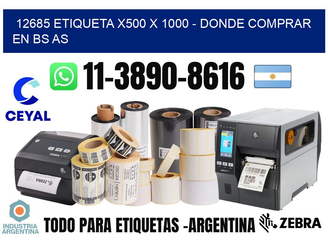12685 etiqueta x500 x 1000 - Donde Comprar en bs as