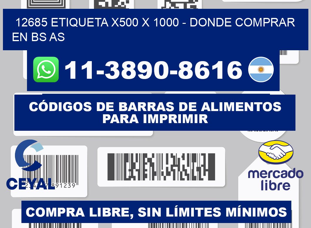 12685 etiqueta x500 x 1000 - Donde Comprar en bs as