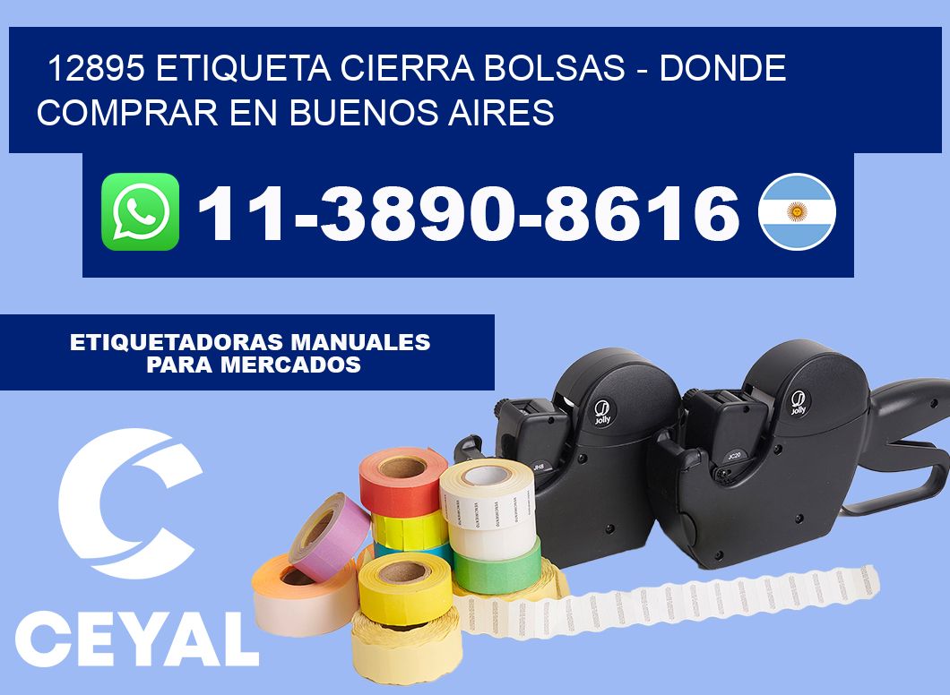 12895 etiqueta Cierra Bolsas - Donde Comprar en Buenos Aires