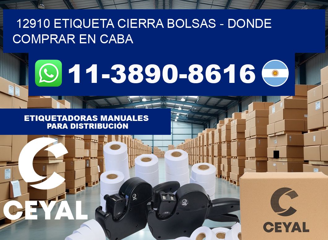 12910 etiqueta Cierra Bolsas – Donde Comprar en Caba