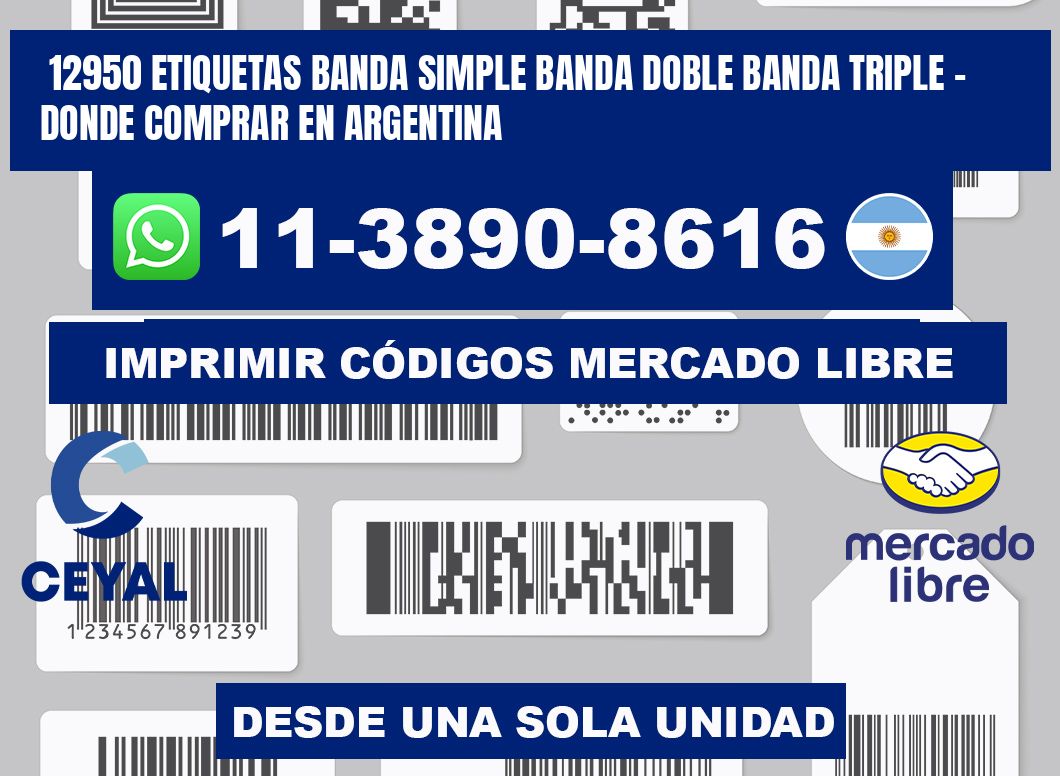 12950 etiquetas banda simple banda doble banda triple - Donde Comprar en Argentina