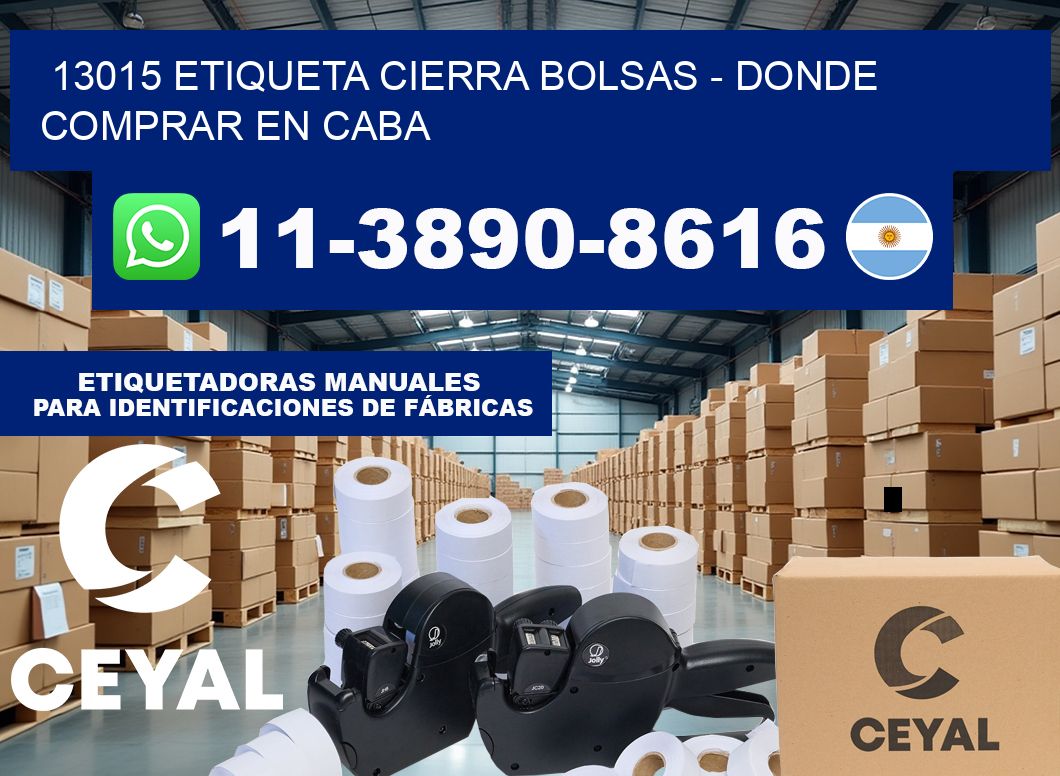 13015 etiqueta Cierra Bolsas – Donde Comprar en Caba