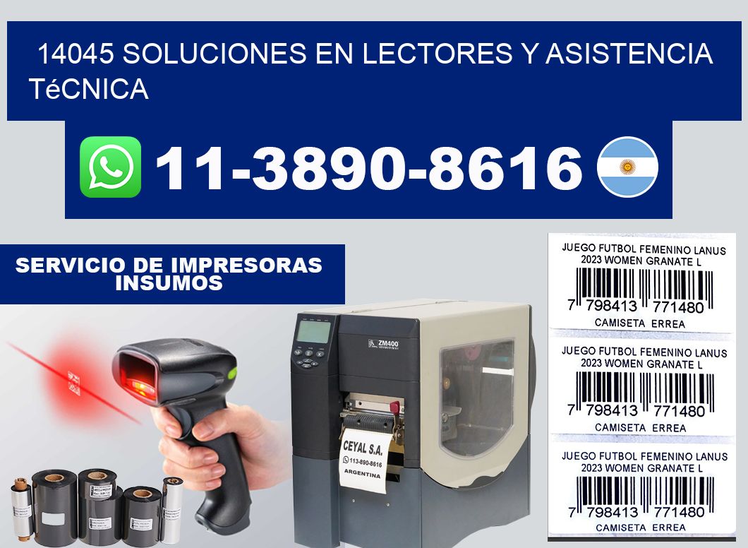 14045 Soluciones en Lectores y Asistencia Técnica