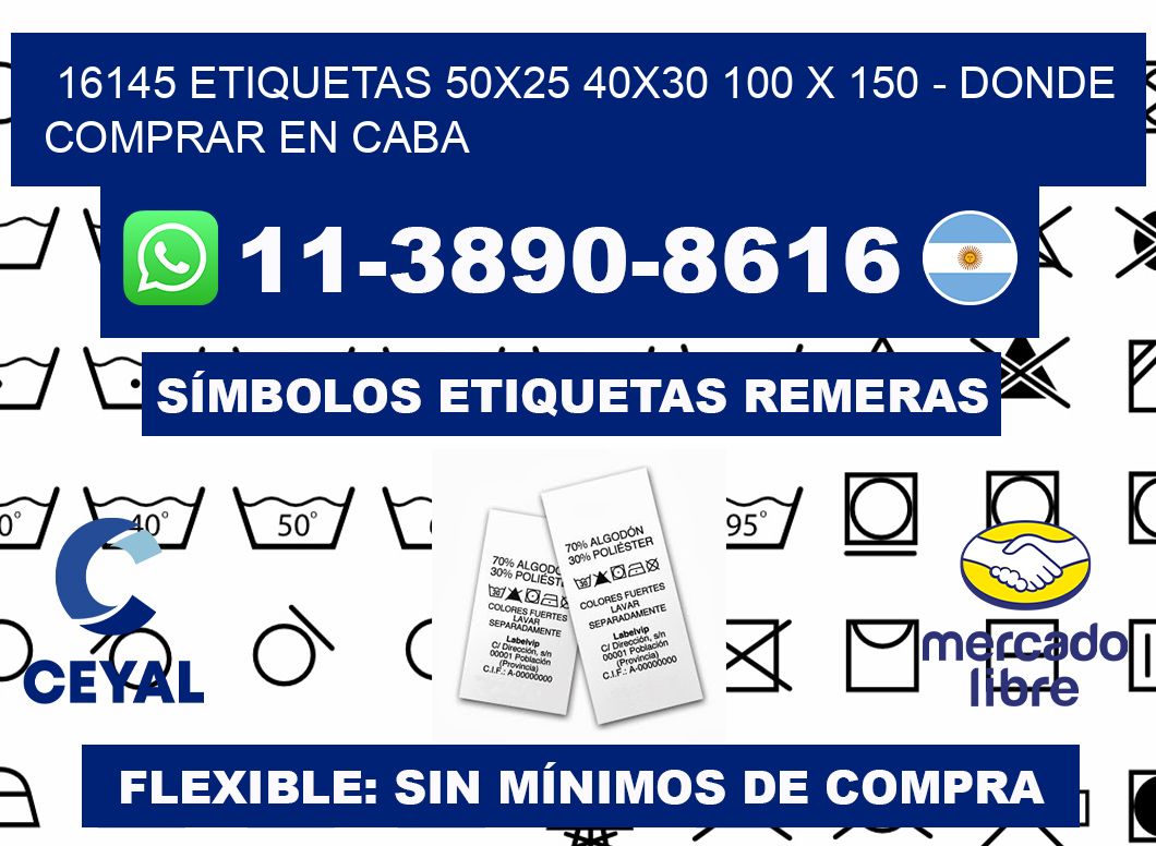 16145 etiquetas 50x25 40x30 100 x 150 - Donde Comprar en Caba