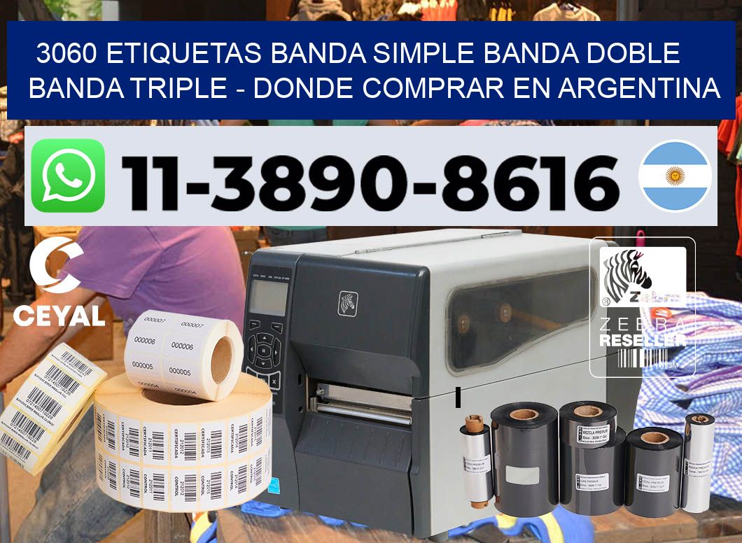 3060 etiquetas banda simple banda doble banda triple – Donde Comprar en Argentina