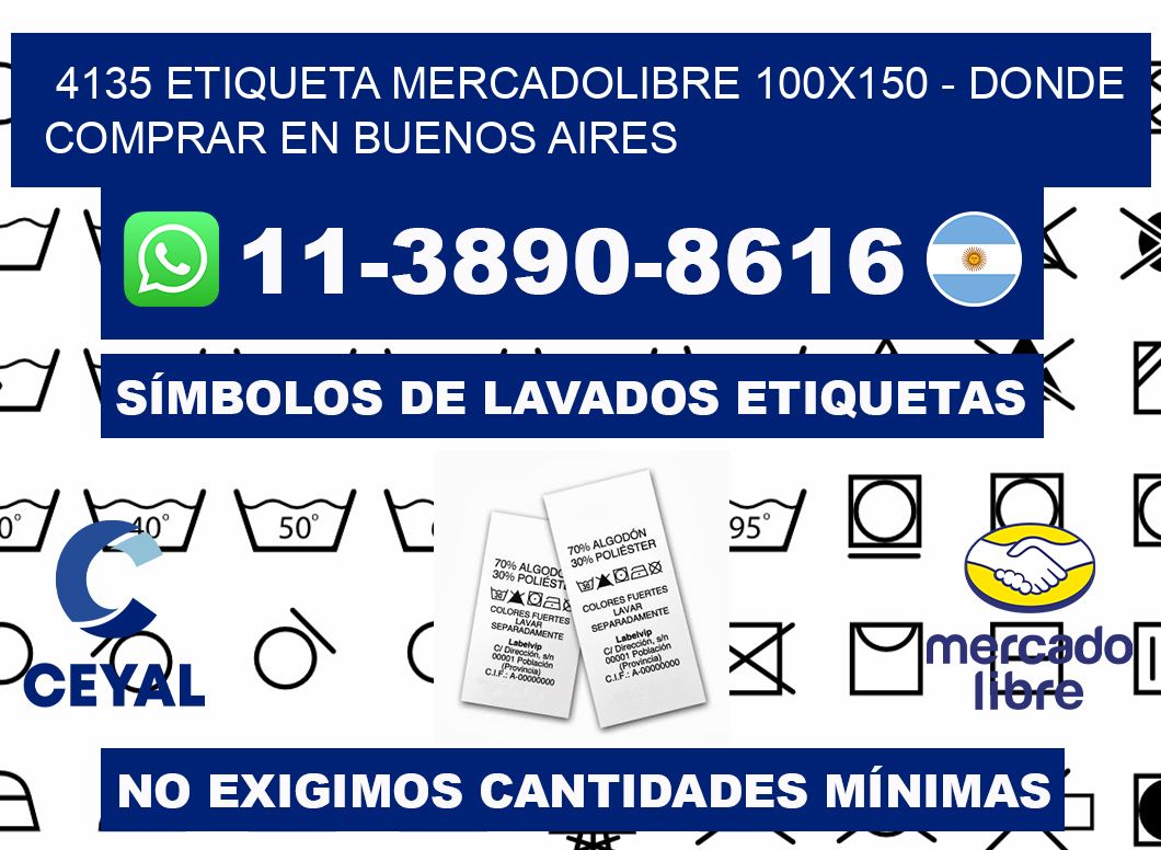 4135 etiqueta MercadoLibre 100x150 - Donde Comprar en Buenos Aires