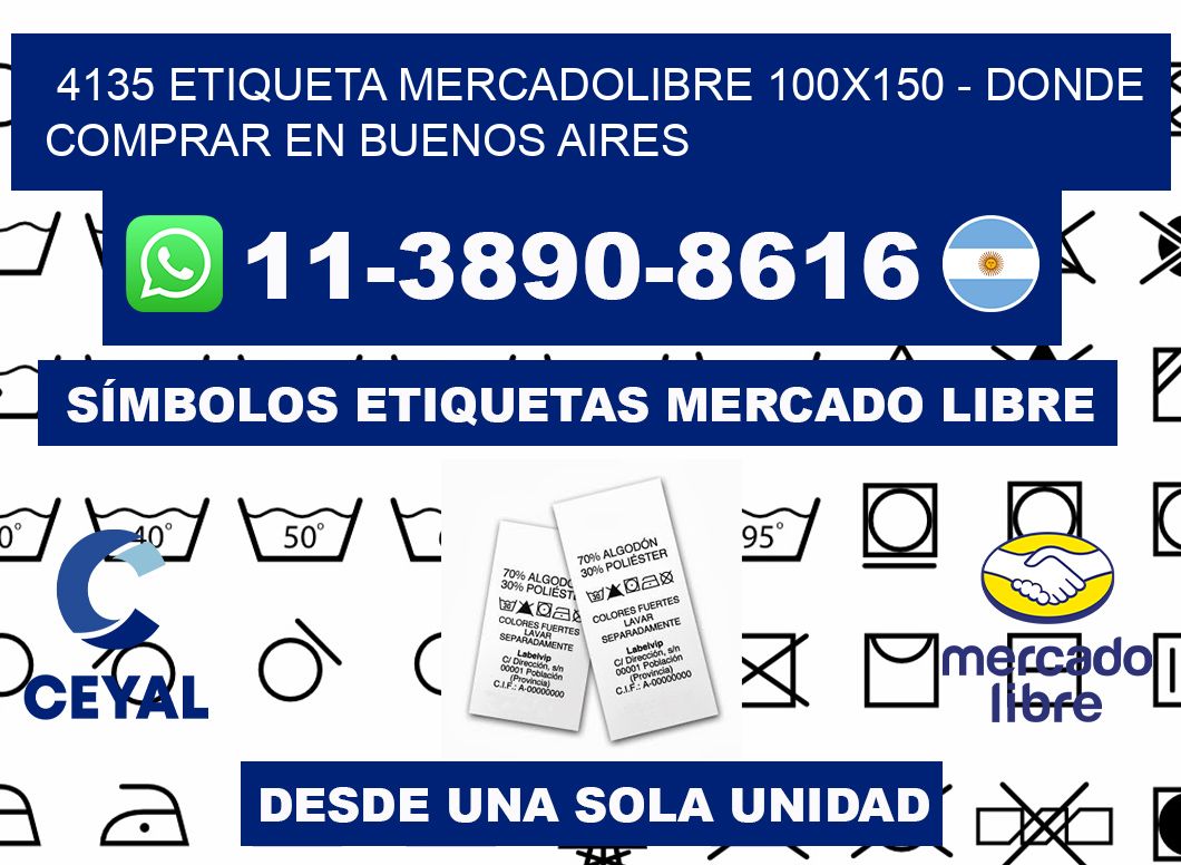 4135 etiqueta MercadoLibre 100x150 - Donde Comprar en Buenos Aires