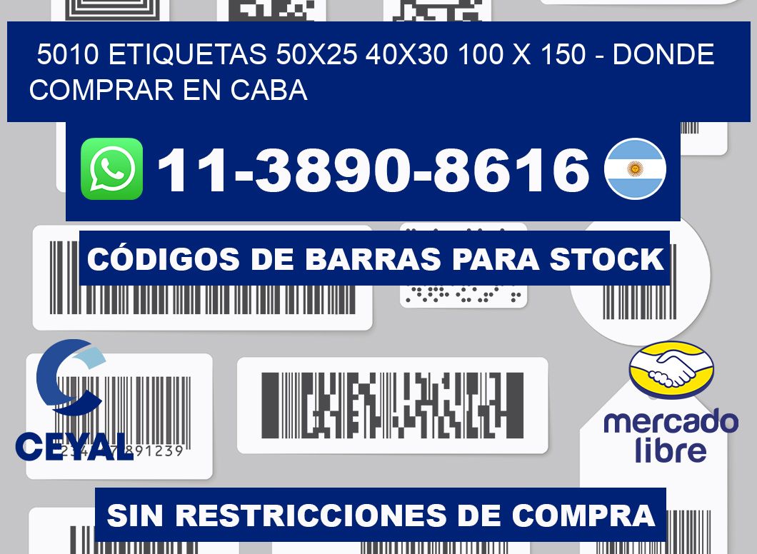 5010 etiquetas 50x25 40x30 100 x 150 - Donde Comprar en Caba