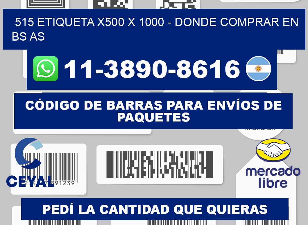 515 etiqueta x500 x 1000 - Donde Comprar en bs as