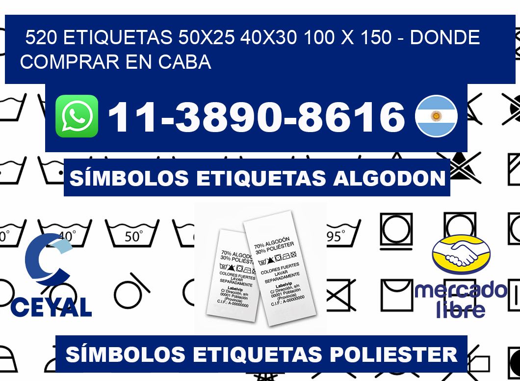 520 etiquetas 50x25 40x30 100 x 150 - Donde Comprar en Caba